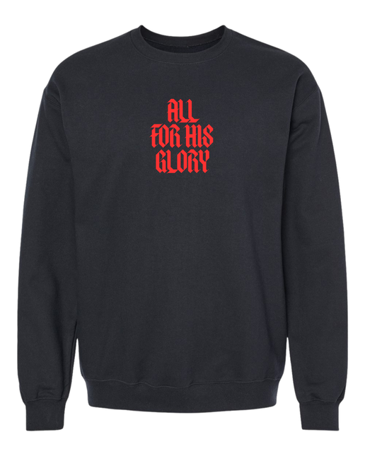 All For His Glory Sweatshirt