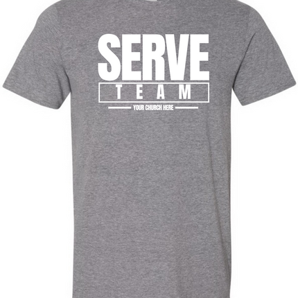 Serve Team Church Tee #832