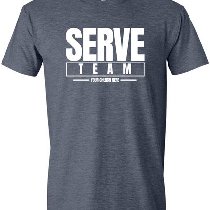 Serve Team Church Tee #832
