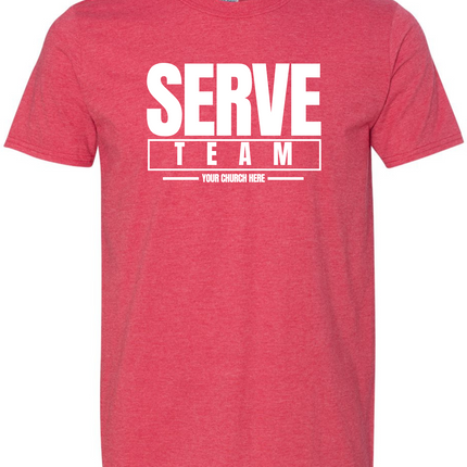Serve Team Church Tee #832