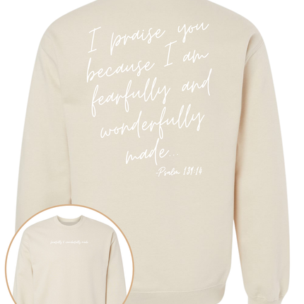 Fearfully and Wonderfully Made Sweatshirt