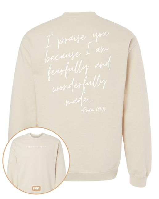 Fearfully and Wonderfully Made Sweatshirt