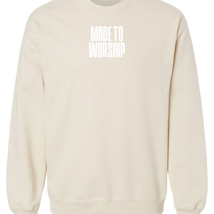 Made to Worship Sweatshirt
