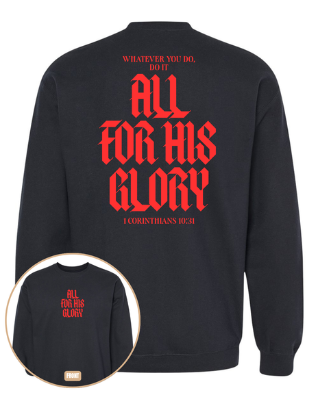 All For His Glory Sweatshirt