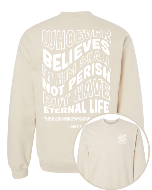 Eternal Life Unisex Sweatshirt