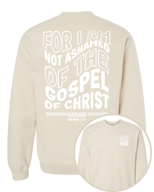 Not Ashamed Unisex Sweatshirt