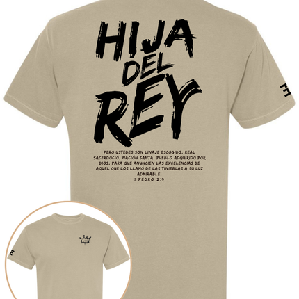 Hija Del Rey Tee