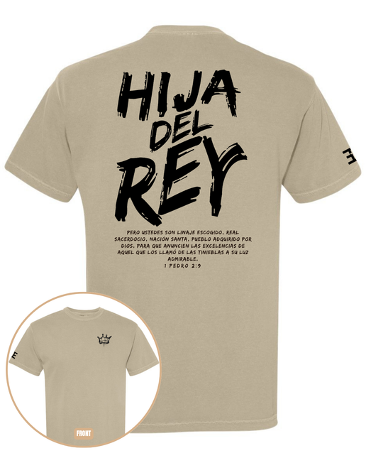 Hija Del Rey Tee