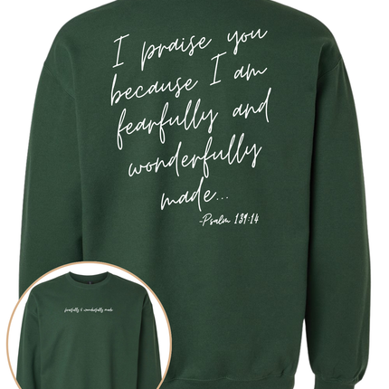 Fearfully and Wonderfully Made Sweatshirt