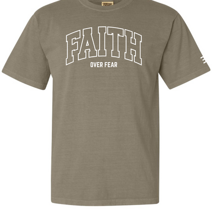 Faith Over Fear Tee
