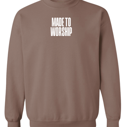 Made to Worship Sweatshirt