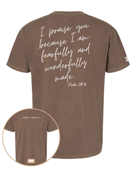 Fearfully and Wonderfully Made Tee