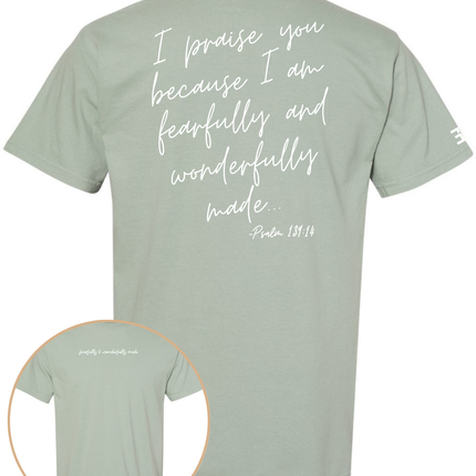 Fearfully and Wonderfully Made Tee