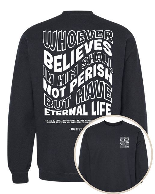 Eternal Life Unisex Sweatshirt