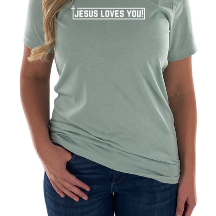 Jesus Loves You Womens Tee