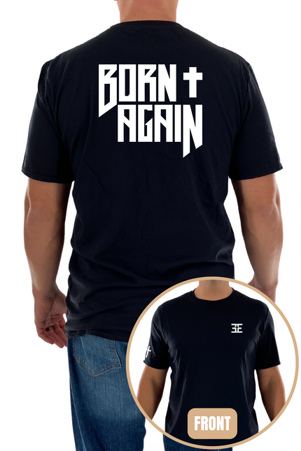 Born Again T-Shirt