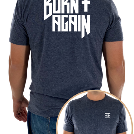 Born Again T-Shirt