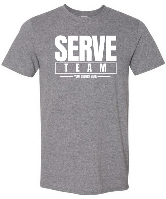 Serve Team Church Tee #832