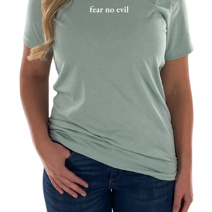 Fear No Evil Womens Tee