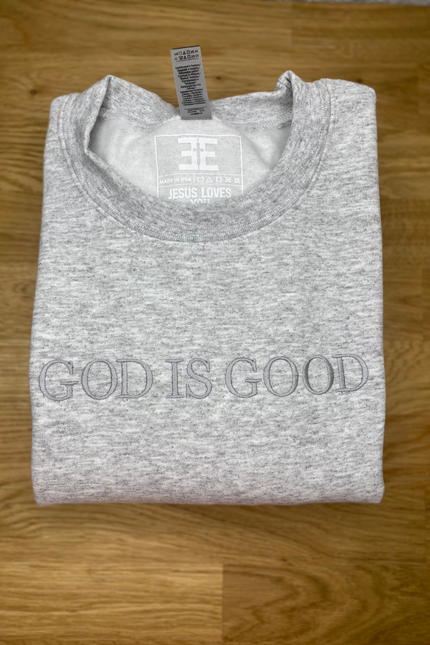 GOD IS GOOD Embroidered Sweatshirt