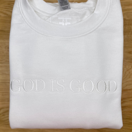 GOD IS GOOD Embroidered Sweatshirt