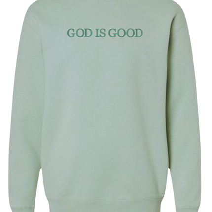 GOD IS GOOD Embroidered Sweatshirt