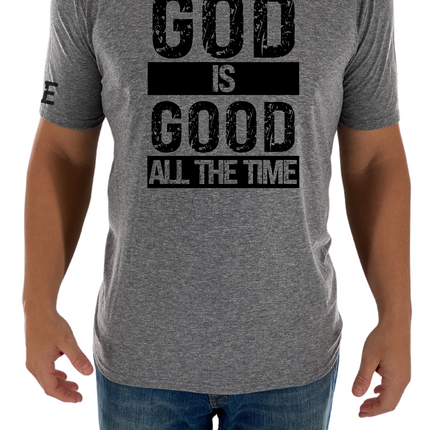 God Is Good All The Time Tee