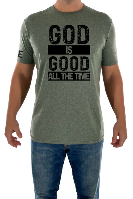 God Is Good All The Time Tee