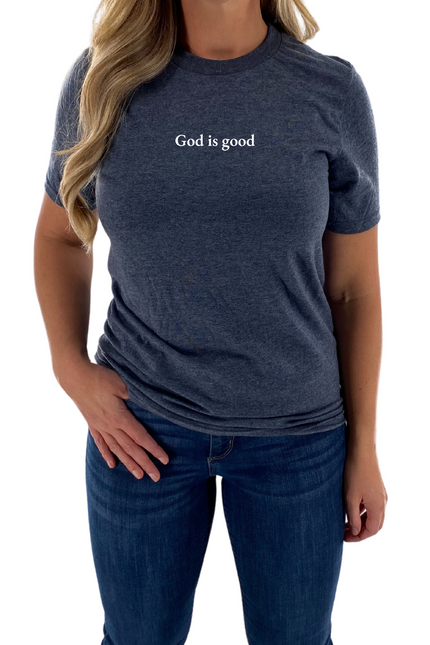 God Is Good Womens T-Shirt