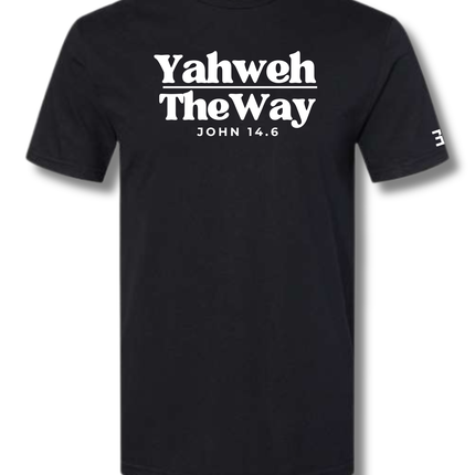 Yahweh The Way Tee