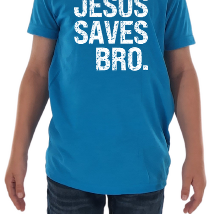 Jesus Saves Bro Kids Tee