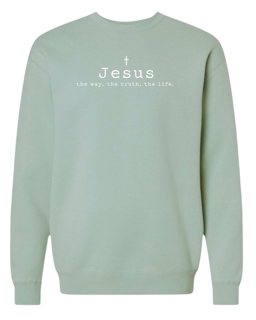 Jesus The Way Truth Life Sweatshirt