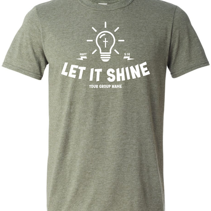 Let It Shine Church Tee #149
