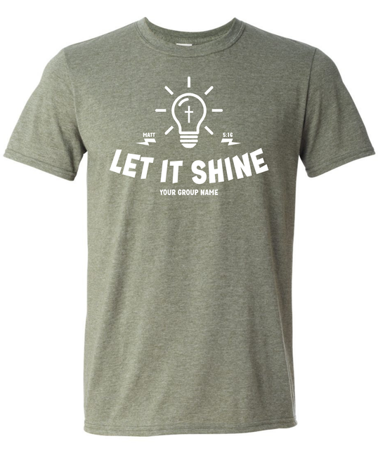 Let It Shine Church Tee #149