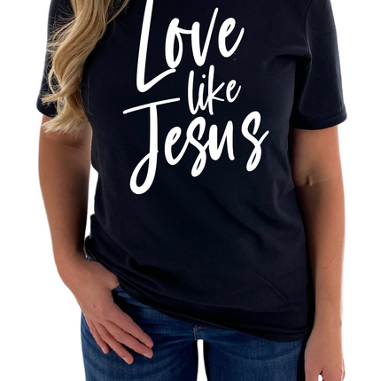 Love Like Jesus Womens Tee