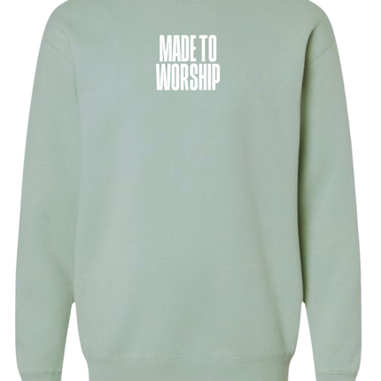 Made to Worship Sweatshirt