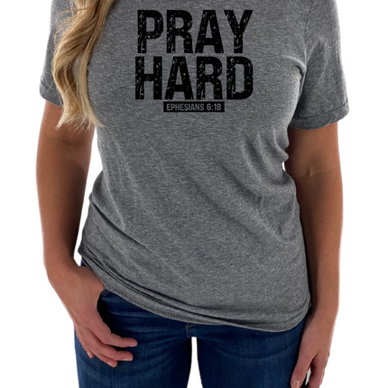 Pray Hard Womens Tee