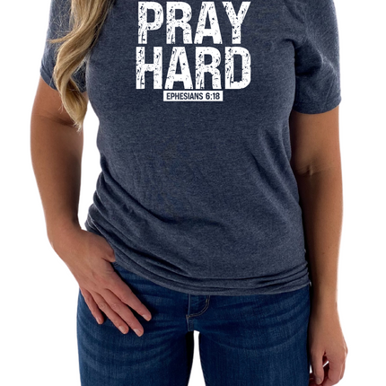 Pray Hard Womens Tee
